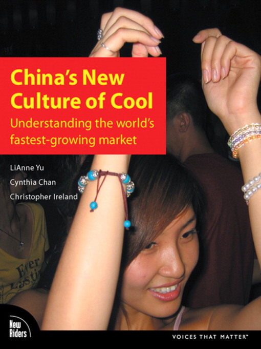 Title details for China's New Culture of Cool by Cynthia Chan - Available